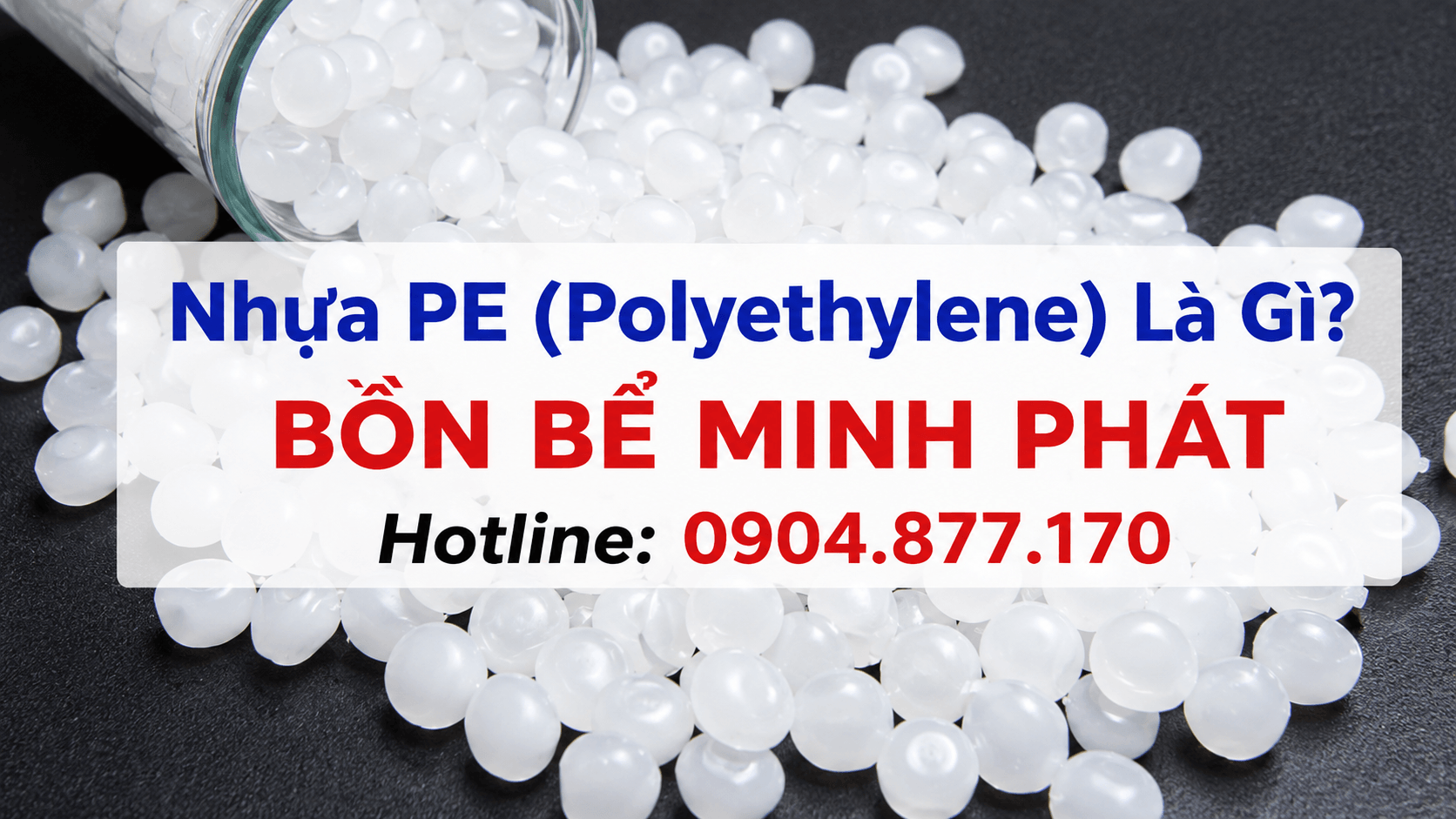 nhua pe polyethylene la gi